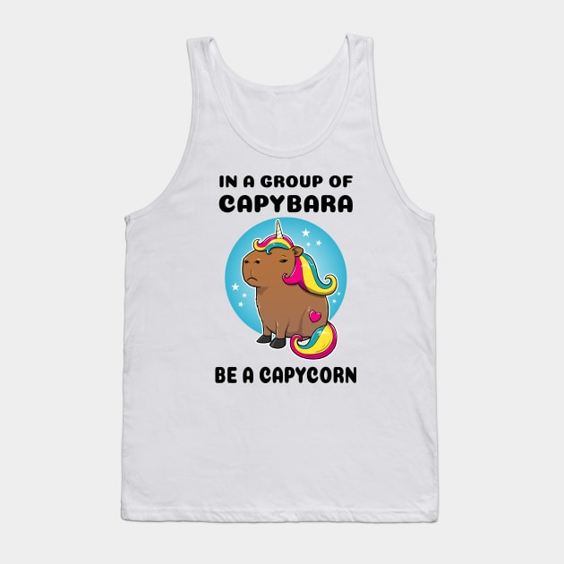 In a group of capybara be a capycorn Capybara Unicorn Tank Top by capydays